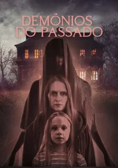 Demônios do Passado (2023) WEB-DL 1080p Dual Áudio