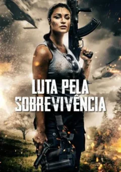 Luta pela Sobrevivência (2022) WEB-DL 1080p Dual Áudio