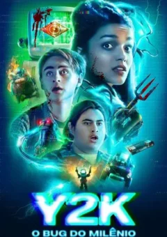 Y2K: O Bug do Milênio (2024) WEB-DL 1080p Dual Áudio