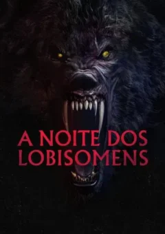 A Noite dos Lobisomens (2025) Dual Áudio