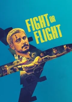 Fight or Flight (2025) WEB-DL 1080p Dual Áudio