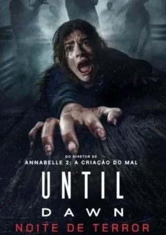 Until Dawn: Noite de Terror (2025) Dual Áudio